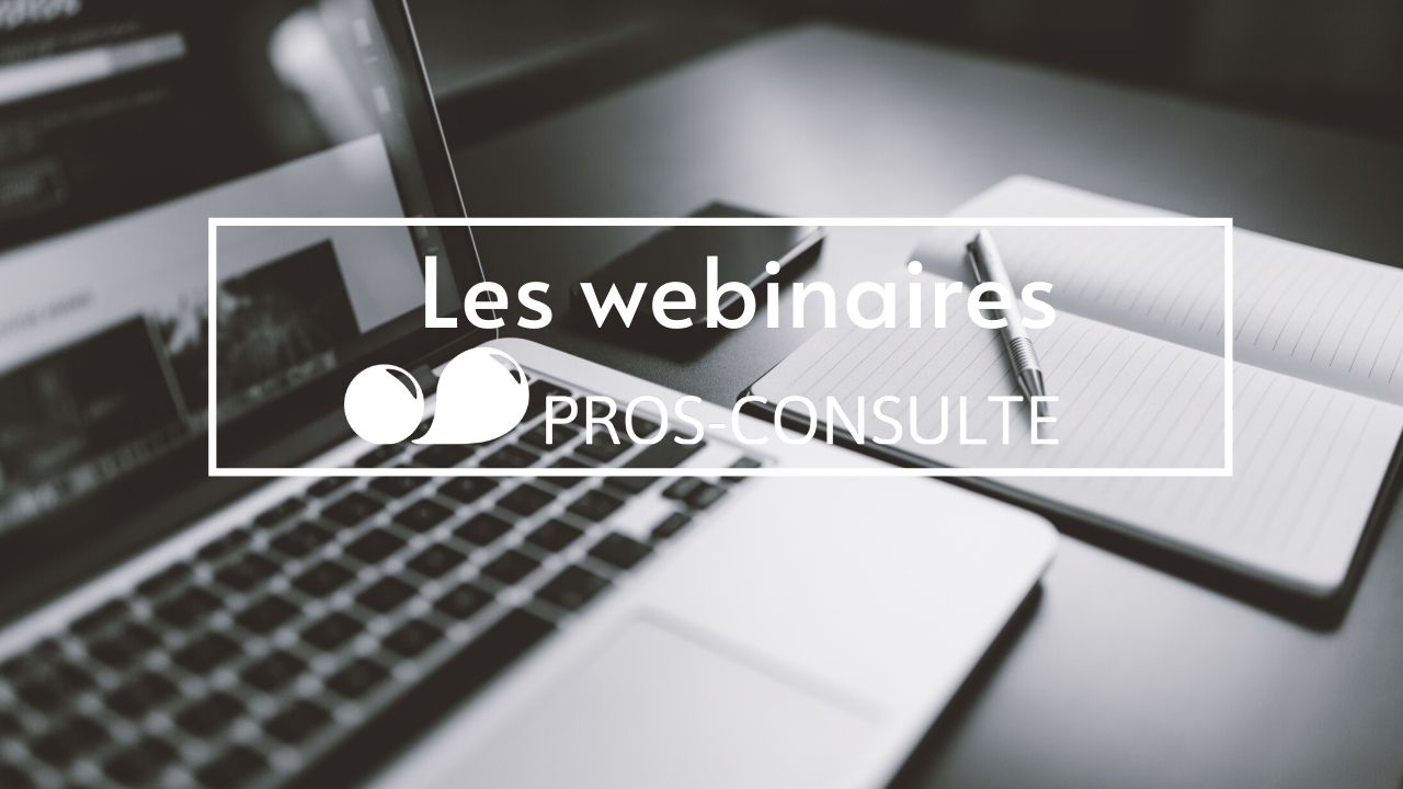 [ Des webinaires sur-mesure en période de confinement ]